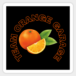 Team Orange Garage Sticker